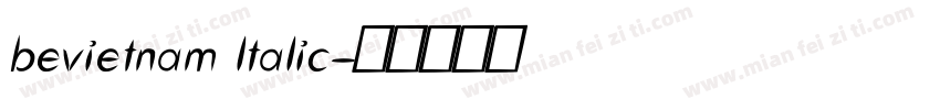 bevietnam ltalic字体转换